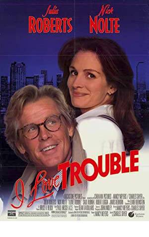 I Love Trouble Poster Image