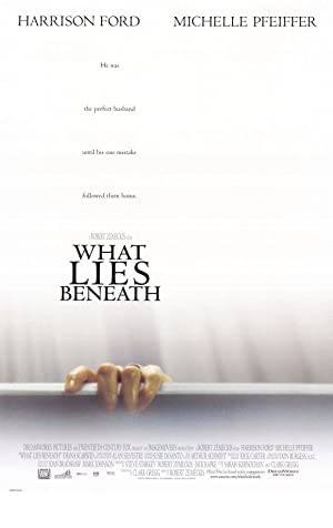 What Lies Beneath Poster Image