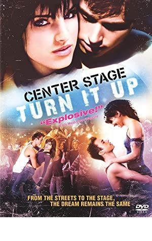 Center Stage: Turn It Up Poster Image