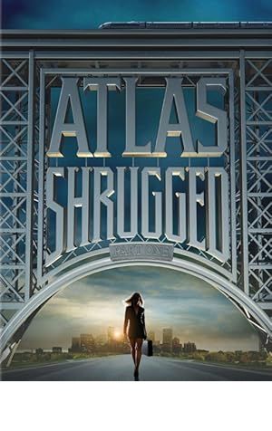 Atlas Shrugged: Part I Poster Image