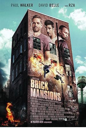 Brick Mansions Poster Image
