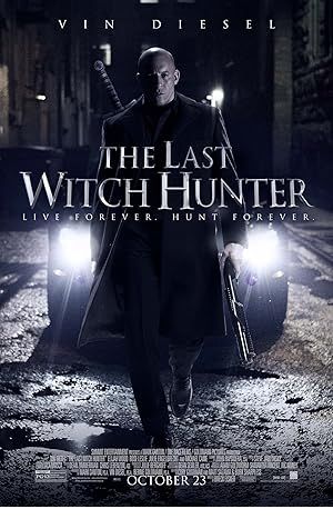 The Last Witch Hunter Poster Image