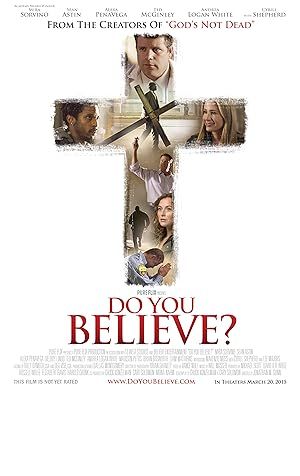 Do You Believe? Poster Image