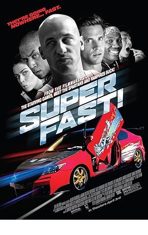 Superfast! Poster Image