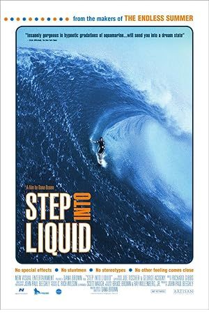 Step Into Liquid Poster Image