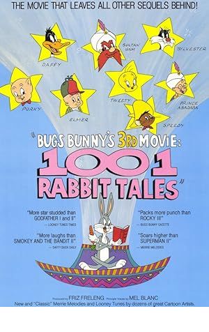 Bugs Bunny's 3rd Movie: 1001 Rabbit Tales Poster Image