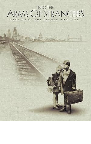 Into the Arms of Strangers: Stories of the Kindertransport Poster Image