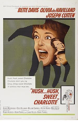 Hush...Hush, Sweet Charlotte Poster Image