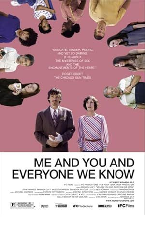 Me and You and Everyone We Know Poster Image
