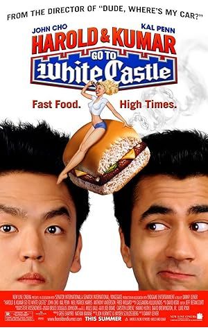 Harold & Kumar Go to White Castle Poster Image