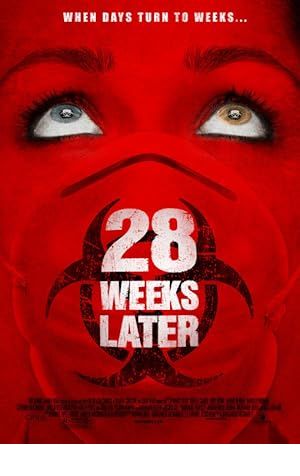 28 Weeks Later Poster Image