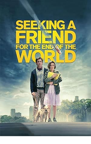 Seeking a Friend for the End of the World Poster Image