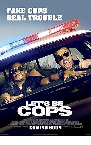 Let's Be Cops Poster Image