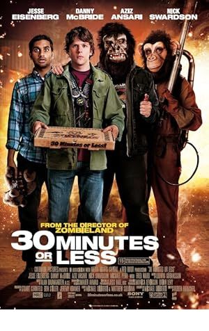 30 Minutes or Less Poster Image