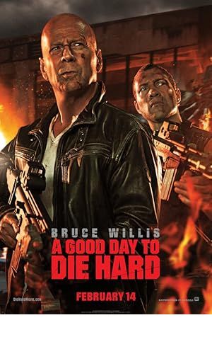 A Good Day to Die Hard Poster Image